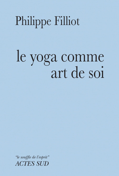 YOGA COMME ART DE SOI