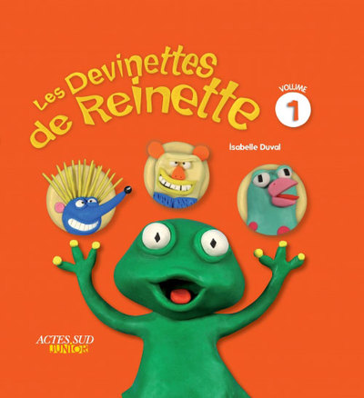 DEVINETTES DE REINETTE T1