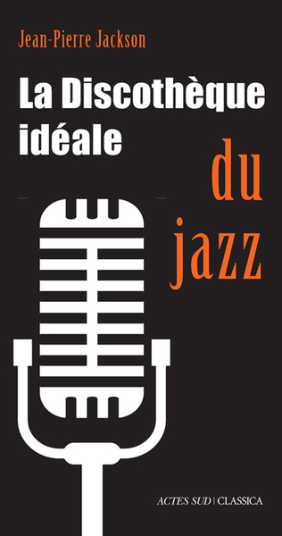 DISCOTHEQUE IDEALE DU JAZZ