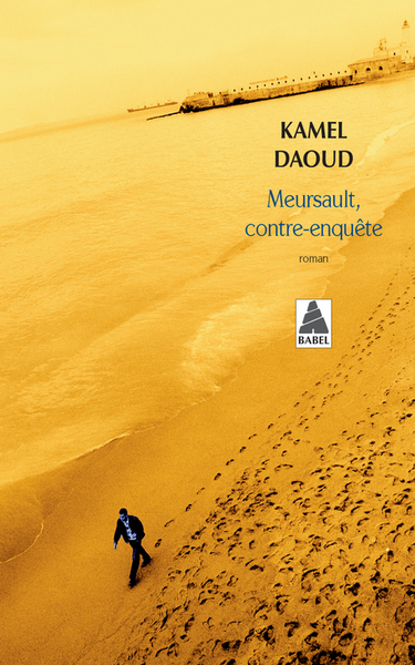 MEURSAULT, CONTRE-ENQUETE (BABEL).