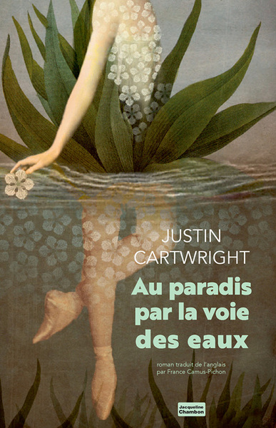 AU PARADIS PAR LA VOIE DES EAUX