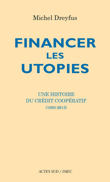 FINANCER LES UTOPIES