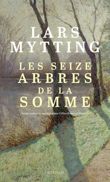 SEIZE ARBRES DE LA SOMME (LES)