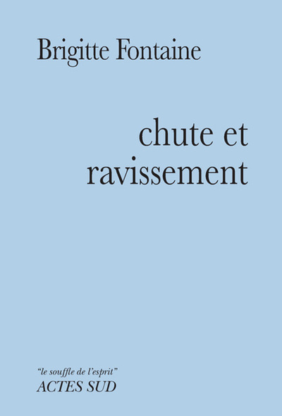 CHUTE ET RAVISSEMENT