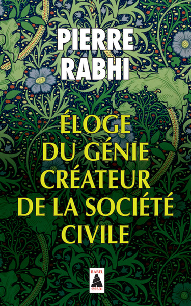 ELOGE DU GENIE CREATEUR DE LA SOCIETE CIVILE (BABEL 1343)
