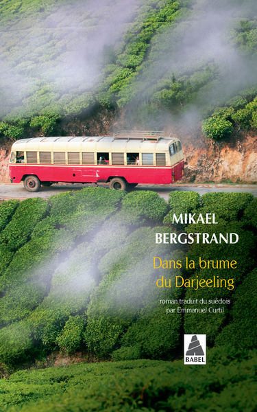 DANS LA BRUME DU DARJEELING (BABEL)