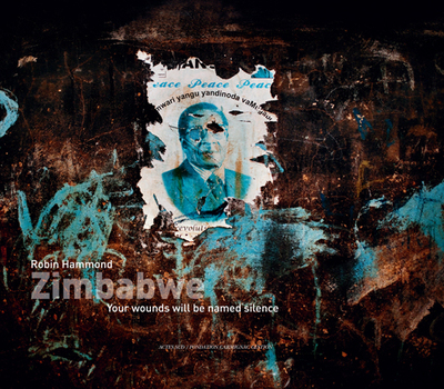 ZIMBABWE (BILINGUE ANGLAIS / FRANCAIS)-LAUREAT PRIX CARMIGNAC 2012