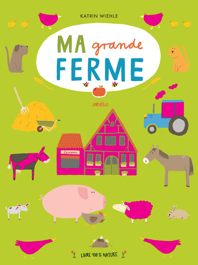 MA GRANDE FERME