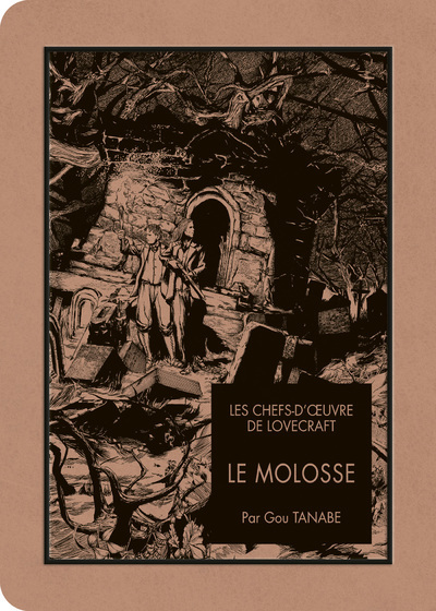 CHEFS D´OEUVRE DE LOVECRAFT - LE MOLOSSE