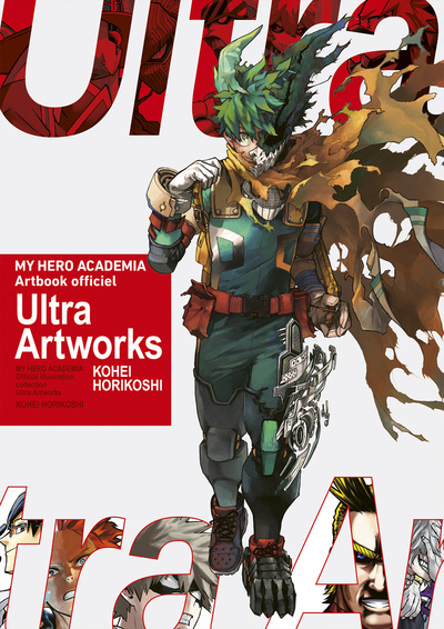 MY HERO ACADEMIA ARTBOOK OFFICIEL ULTRA ARTWORKS