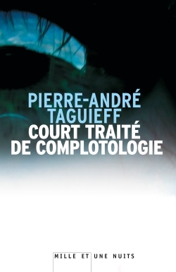 COURT TRAITE DE COMPLOTOLOGIE