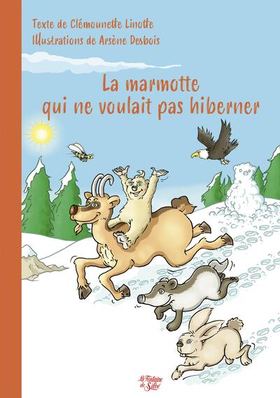LA MARMOTTE QUI NE VOULAIT PAS HIBERNER