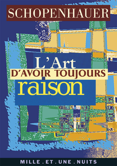 ART D'AVOIR TOUJOURS RAISON