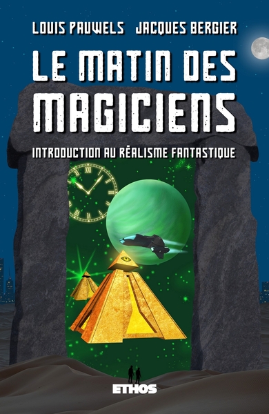 POD COMPTE FERME!!!!!!!!!!!!LE MATIN DES MAGICIENS - INTRODUCTION AU REALISME FANTASTIQUE