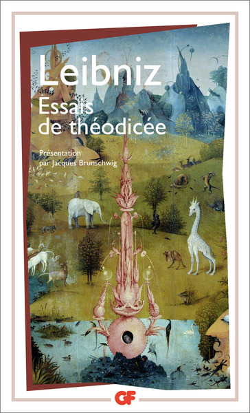 ESSAIS DE THEODICEE SUR LA BONTE DE DIEU