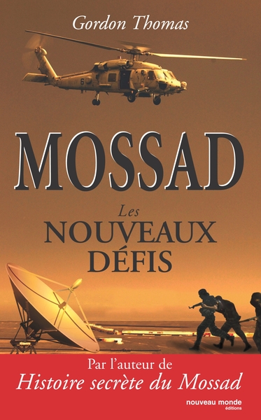 MOSSAD LES NOUVEAUX DEFIS