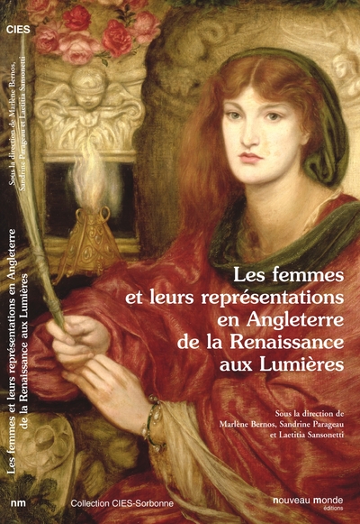 FEMMES ET LEURS REPRESENTATIONS EN ANGLETERRE DE LA RENAISSANCE AUX LUMIERES