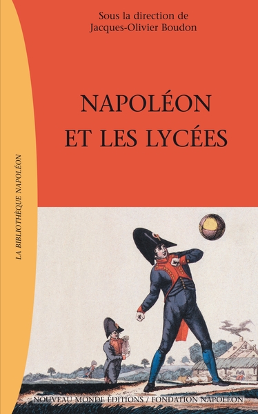 NAPOLEON ET LES LYCEES