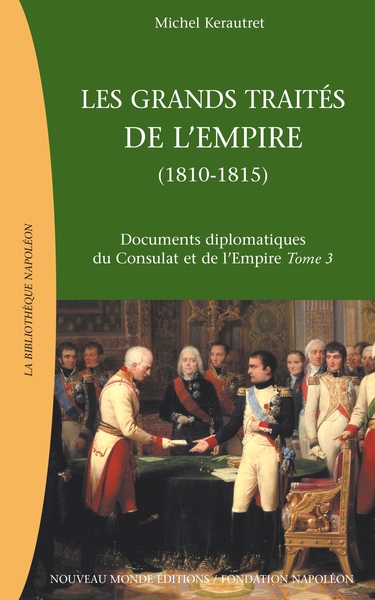 GRANDS TRAITES DE L EMPIRE TOME 3