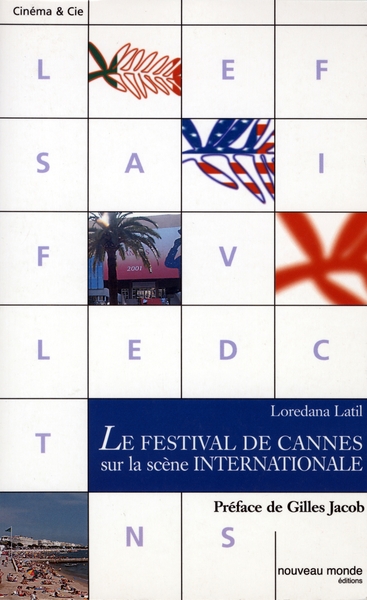 FESTIVAL DE CANNES SUR LA SCENE INTERNATIONALE