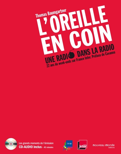 OREILLE EN COIN UNE RADIO DANS LA RADIO