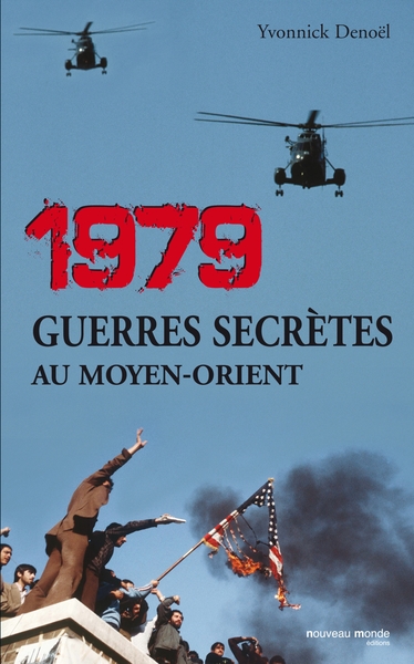 1979 GUERRES SECRETES AU MOYEN ORIENT