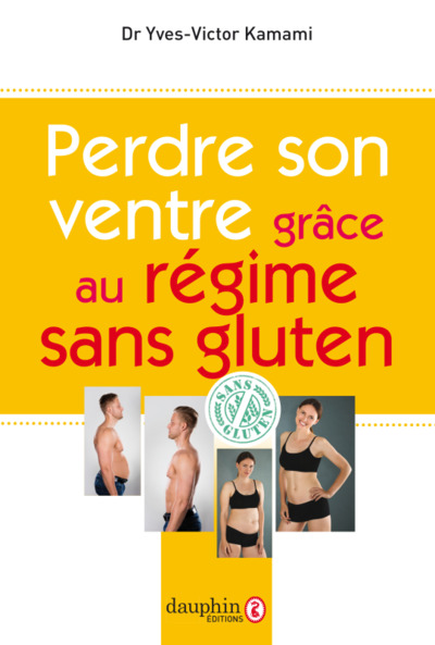 PERDEZ VOTRE VENTRE GRACE AU REGIME SANS GLUTEN