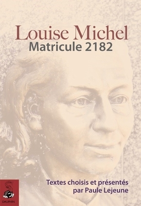 LOUISE MICHEL - MATRICULE 2182