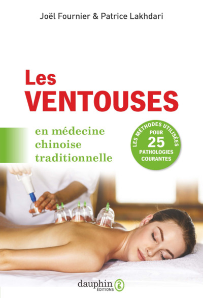 VENTOUSES - EN MEDECINE CHINOISE TRADITIONNELLE