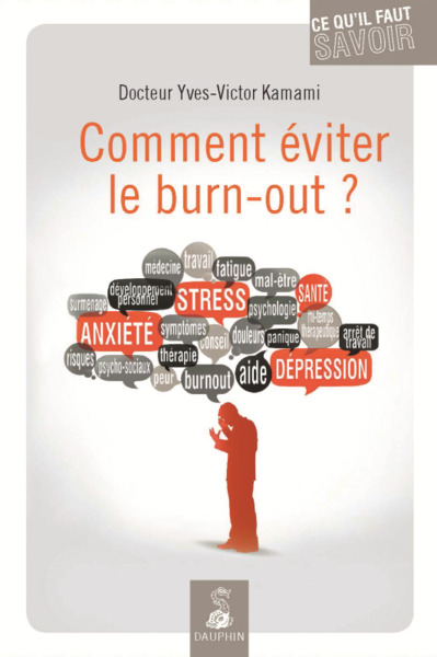 COMMENT EVITER LE BURN OUT?