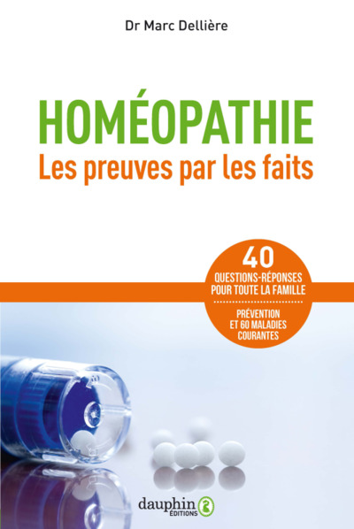 HOMEOPATHIE - UNE MEDECINE NATURELLE POUR SE SOIGNER AU QUOTIDIEN