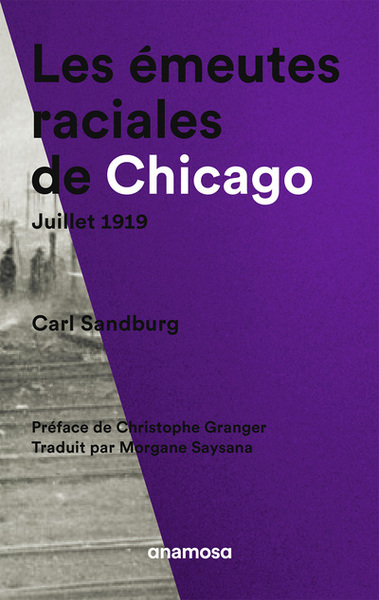 EMEUTES RACIALES DE CHICAGO, JUILLET 1919 (LES)