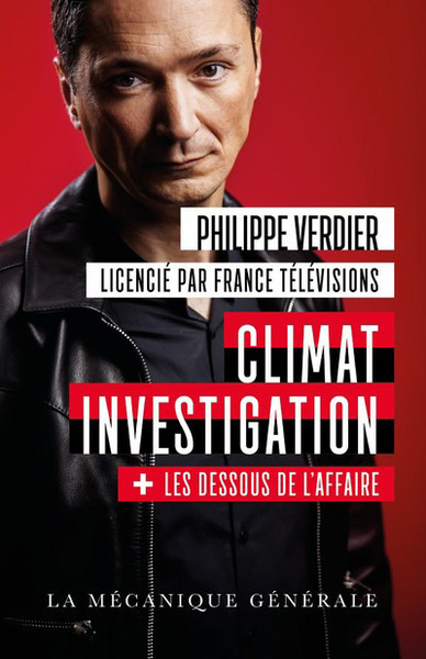 CLIMAT INVESTIGATION + LES DESSOUS DE L´AFFAIRE