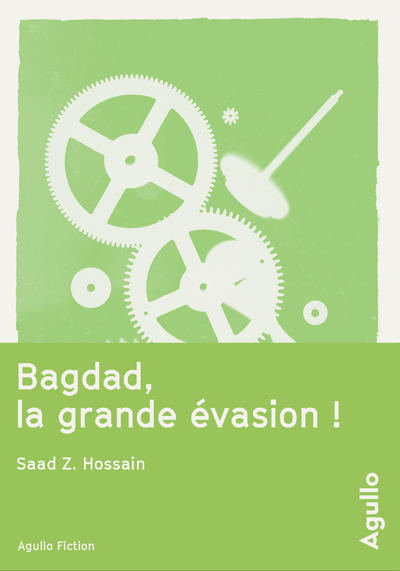 BAGDAD, LA GRANDE EVASION !