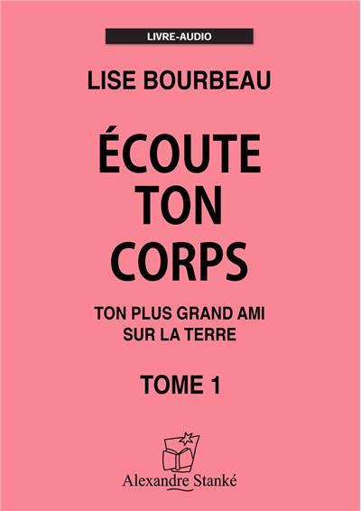 CD ECOUTE TON CORPS T1
