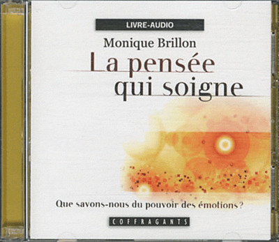 CD LA PENSEE QUI SOIGNE
