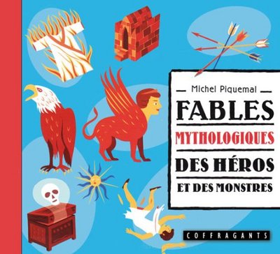 FABLES MYTHOLOGIQUES. DES HEROS ET DES MONSTRES - CD AUDIO