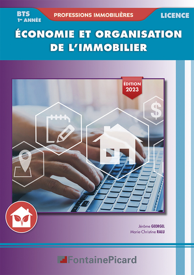 ECONOMIE ET ORGANISATION DE L´IMMOBILIER BTS PROFESSIONS IMMOBILIERES 1ERE 