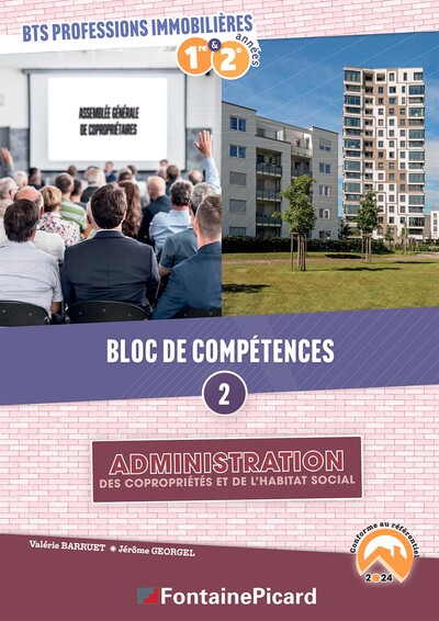 BLOC DE COMPETENCES 2 : ADMINISTRATION DES COPRO ET DE L´HABITAT SOCIAL BTS