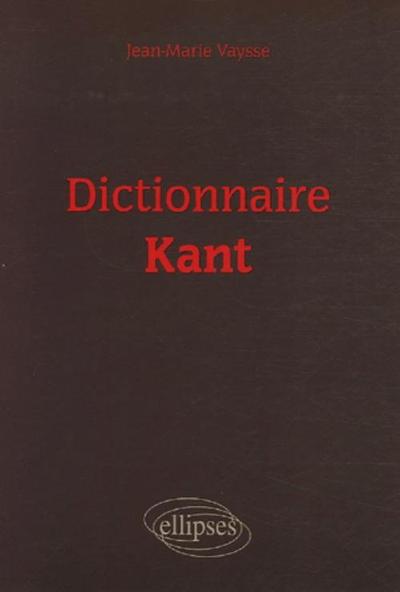 DICTIONNAIRE KANT