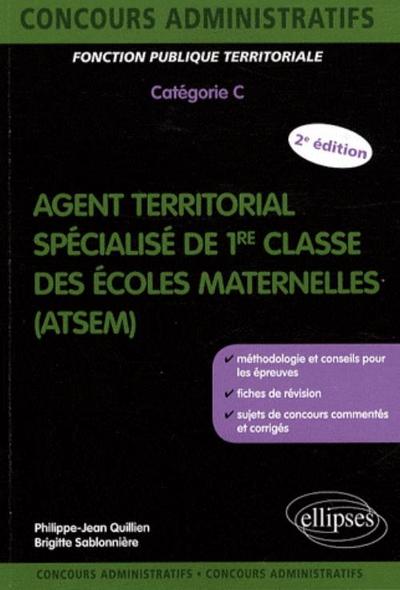 AGENT TERRITORIAL SPECIALISE DE 1ER CLASSE DES ECOLES MATERNELLES (ATSEM) 2EME EDITION