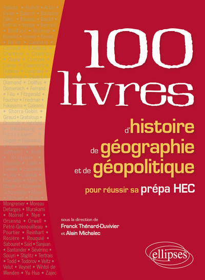 100 LIVRES D´ HISTOIRE DE GEOGRAPHIE ET DE GEOPOLITIQUE POUR REUSSIR SA PREPA HEC