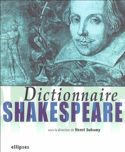 DICTIONNAIRE SHAKESPEARE