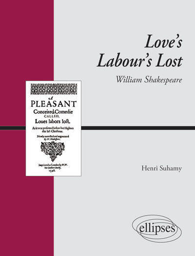 LOVE S LABOUR S LOST, SHAKESPEARE