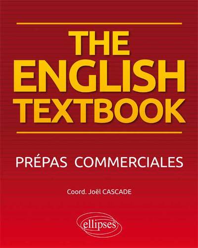 THE ENGLISH TEXTBOOK PREPAS COMMERCIALES