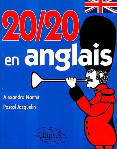 20 SUR 20 EN ANGLAIS