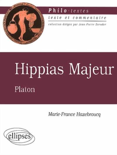 HIPPIAS MAJEUR PLATON TEXTE & COMMENTAIRE