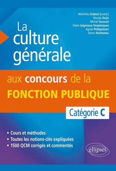 CULTURE GENERALE AUX CONCOURS DE LA FONCTION PUBLIQUE CATEGORIE C