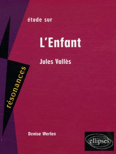L´ENFANT VALLES JULES
