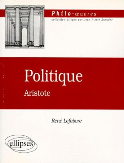 ARISTOTE POLITIQUE